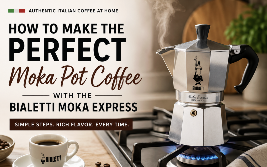 Bialetti Moka Express: How to Make the Perfect Moka Pot Coffee